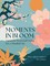 Moments in Bloom
