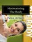 Maintaining The Body