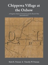 Chippewa Village at the Oxbow