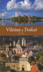 Vilnius y Trakai. Guia (ispanų k.)