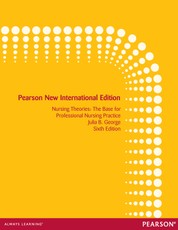 Nursing Theories: Pearson New International Edition