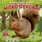 Paliesk, pajusk, išgirsk! Miško gyvūnai. 1–3 metų vaikams