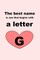 The best name is one that begins with a letter G