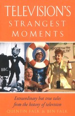 Television's Strangest Moments