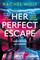 Her Perfect Escape