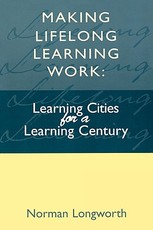 Making Lifelong Learning Work
