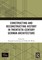 Constructing and Reconstructing History in Twentieth-Century German Architecture