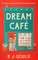 Dream Cafe