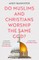 Do Muslims and Christians Worship the Same God?