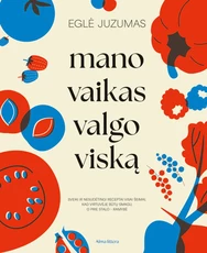 Mano vaikas valgo viską  (knyga su defektais)
