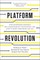 Platform Revolution
