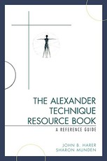 The Alexander Technique Resource Book