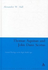 Thomas Aquinas & John Duns Scotus
