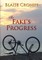 The Fake's Progress