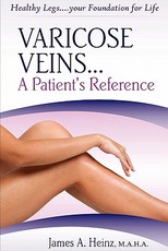 Varicose Veins... a Patient's Reference