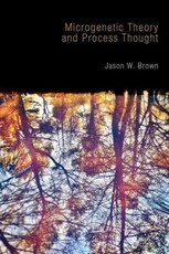 Microgenetic Theory and Process Thought