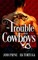 The Trouble With Cowboys