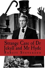 Strange Case of Dr Jekyll and MR Hyde