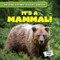 It's a Mammal!