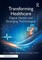 Transforming Healthcare