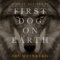 First Dog on Earth