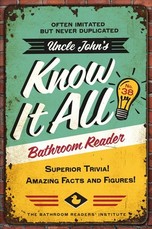 Uncle John's We Want You to Know It All Bathroom Reader