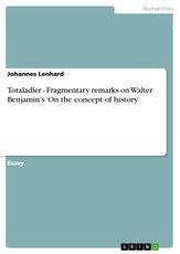 Lenhard, J: Totaladler - Fragmentary remarks on Walter Benja