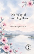 No Way of Returning Home