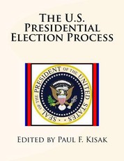 The U.S. Presidential Election Process
