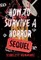How to Survive a Horror Sequel