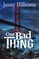 One Bad Thing
