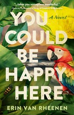 You Could Be Happy Here