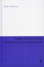 Teacher Education and the Development of Practical Judgement