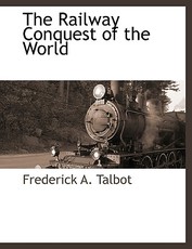 The Railway Conquest of the World
