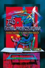 Global Projects at War