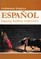 Espanol. Ispanų kalbos vadovėlis