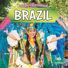 Life and Traditions in Brazil