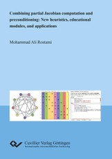 Combining partial Jacobian computation and preconditioning: New heuristics, educational modules, and applications