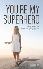 You're My Superhero