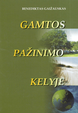 Gamtos pažinimo kelyje