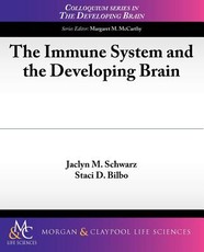 The Immune System and the Developing Brain