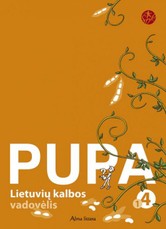 Pupa. Lietuvių kalba 4 klasei, 1 dalis. Serija ŠOK