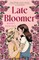 Eddings, M: Late Bloomer
