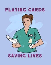 Playing Cards And Saving Lives