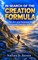 In Search of the Creation Formula