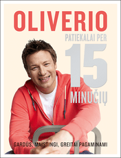 Oliverio patiekalai per 15 minučių