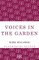 Voices in the Garden