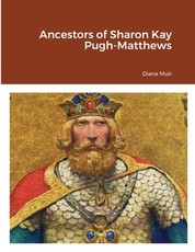 Ancestors of Sharon Kay Pugh-Matthews
