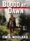 Blood at Dawn