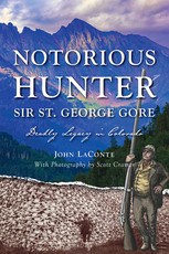 Notorious Hunter Sir St. George Gore